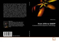 Couverture de From JXTA to SMEPP