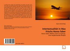 Copertina di Intertextualität in Max Frischs Homo faber