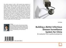 Copertina di Building a Better Infectious Disease Surveillance System for China