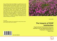Couverture de The Impacts of ESOP Satisfaction