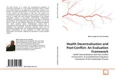 Buchcover von Health Decentralisation and Post-Conflict: An Evaluation Framework