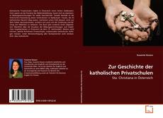 Zur Geschichte der katholischen Privatschulen的封面