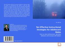 Copertina di Ten Effective Instructional Strategies for Adolescent Males