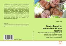 Capa do livro de Service-Learning:  Motivations for K-12 Teachers 