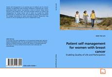 Couverture de Patient self management for women with breast cancer