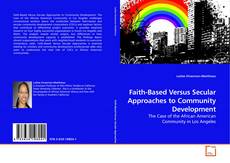 Capa do livro de Faith-Based Versus Secular Approaches to Community Development 
