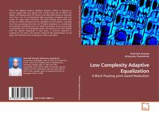 Couverture de Low Complexity Adaptive Equalization