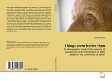 Couverture de Things were better then