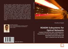Couverture de ROADM Subsystems for Optical Networks