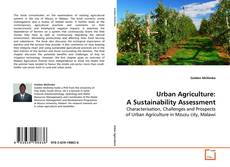 Couverture de Urban Agriculture: A Sustainability Assessment