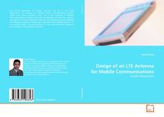 Design of an LTE Antenna for Mobile Communications的封面