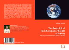 Copertina di The Geopolitical Ramifications of Global Warming