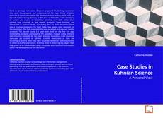 Couverture de Case Studies in Kuhnian Science
