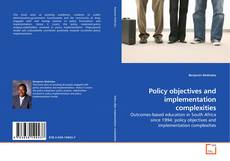 Capa do livro de Policy objectives and implementation complexities 