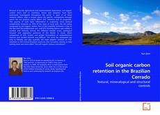 Copertina di Soil organic carbon retention in the Brazilian Cerrado