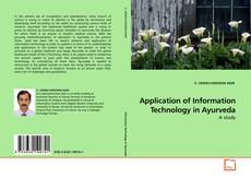 Couverture de Application of Information Technology in Ayurveda