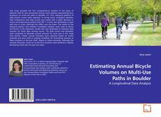 Couverture de Estimating Annual Bicycle Volumes on Multi-Use Paths in Boulder
