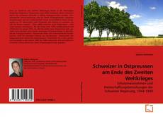 Capa do livro de Schweizer in Ostpreussen am Ende des Zweiten Weltkrieges 