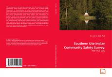 Couverture de Southern Ute Indian Community Safety Survey: