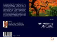 Couverture de QIN - Three Songs about Nature