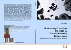 Uncovering Promising Practices in School/University Partnerships的封面