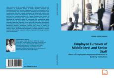 Couverture de Employee Turnover of Middle-level and Senior Staff