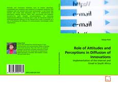 Buchcover von Role of Attitudes and Perceptions in Diffusion of Innovations
