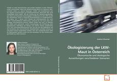 Copertina di Ökologisierung der LKW-Maut in Österreich