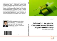 Capa do livro de Information Asymmetry, Consumerism and Patient-Physician Relationship 