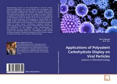 Capa do livro de Applications of Polyvalent Carbohydrate Display on Viral Particles 