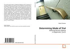 Couverture de Determining Mode of Trial