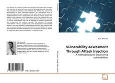 Copertina di Vulnerability Assessment Through Attack Injection
