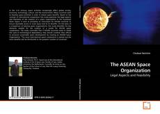 Copertina di The ASEAN Space Organization