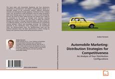 Couverture de Automobile Marketing: Distribution Strategies for Competitiveness