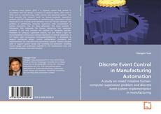 Discrete Event Control in Manufacturing Automation的封面