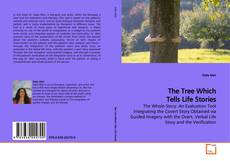Couverture de The Tree Which Tells Life Stories