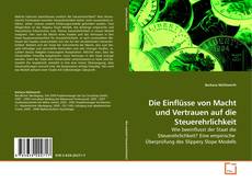 Buchcover von Die Einflüsse von Macht und Vertrauen auf die Steuerehrlichkeit
