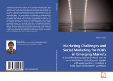 Couverture de Marketing Challenges and Social Marketing for POUS in Emerging Markets