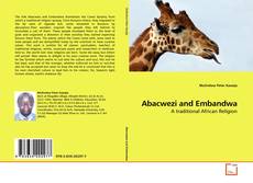 Couverture de Abacwezi and Embandwa