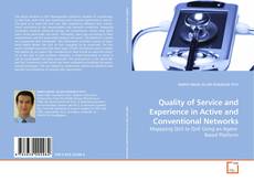 Quality of Service and Experience in Active and Conventional Networks的封面