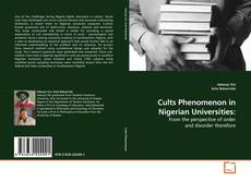 Cults Phenomenon in Nigerian Universities:的封面