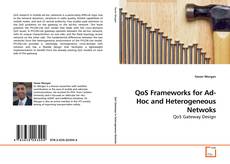 Copertina di QoS Frameworks for Ad-Hoc and Heterogeneous Netwoks