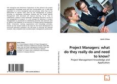 Buchcover von Project Managers: what do they really do and need to know?