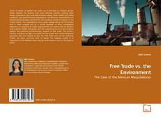 Couverture de Free Trade vs. the Environment