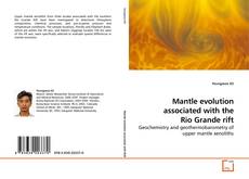 Couverture de Mantle evolution associated with the Rio Grande rift