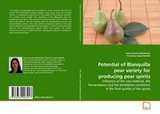 Copertina di Potential of Blanquilla pear variety for producing pear spirits