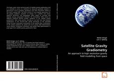 Buchcover von Satellite Gravity Gradiometry