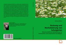 Copertina di Nutzung und Revitalisierung von Schulgärten