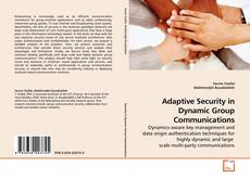 Portada del libro de Adaptive Security in Dynamic Group Communications