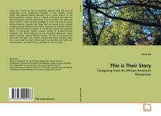 Couverture de This is Their Story
